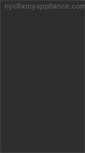 Mobile Screenshot of nycfixmyappliance.com
